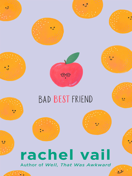 Title details for Bad Best Friend by Rachel Vail - Wait list